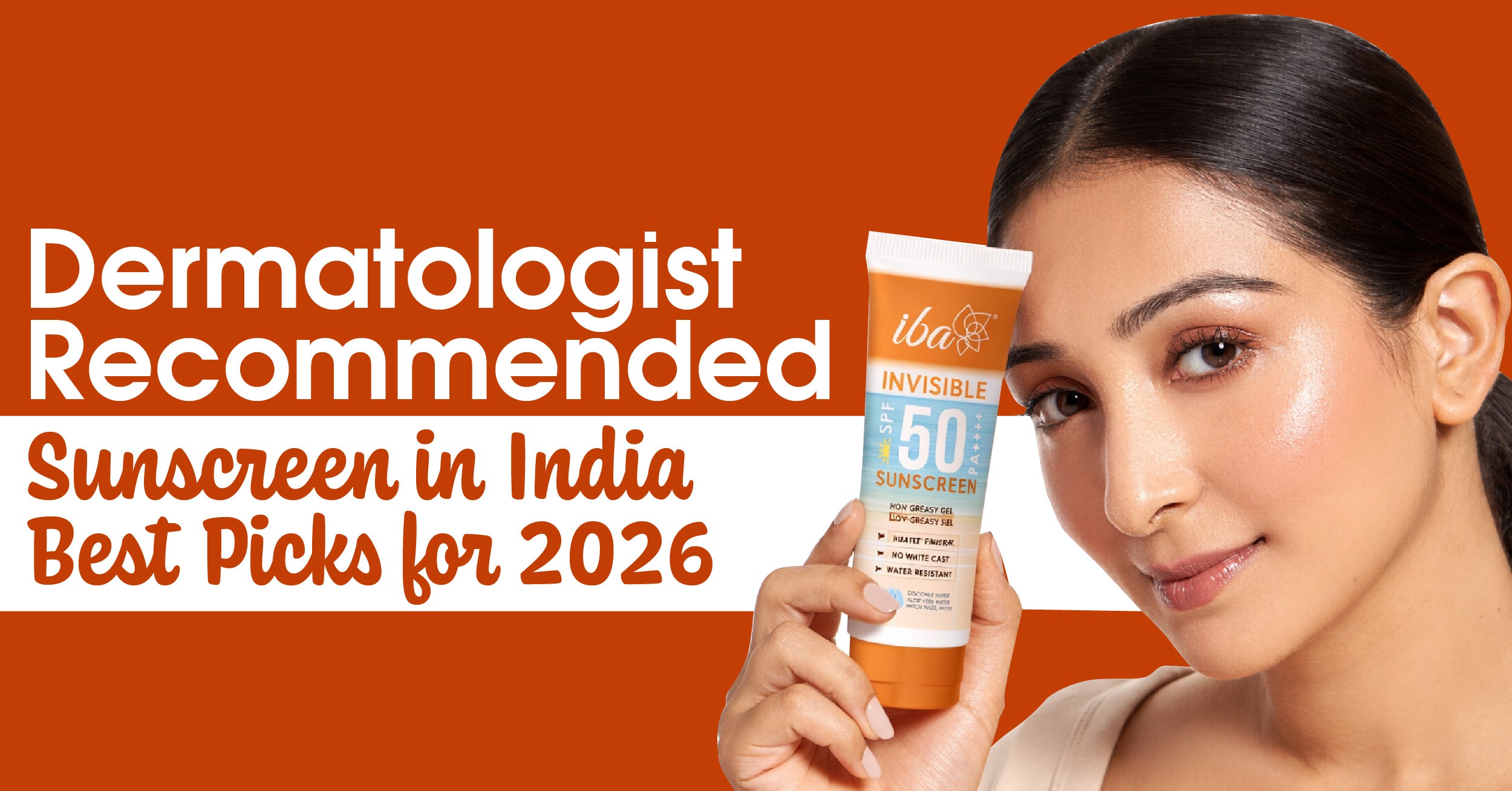 Dermatologist-Recommended Sunscreen in India