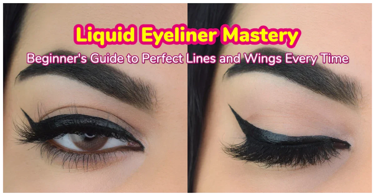 Liquid Eyeliner mastery