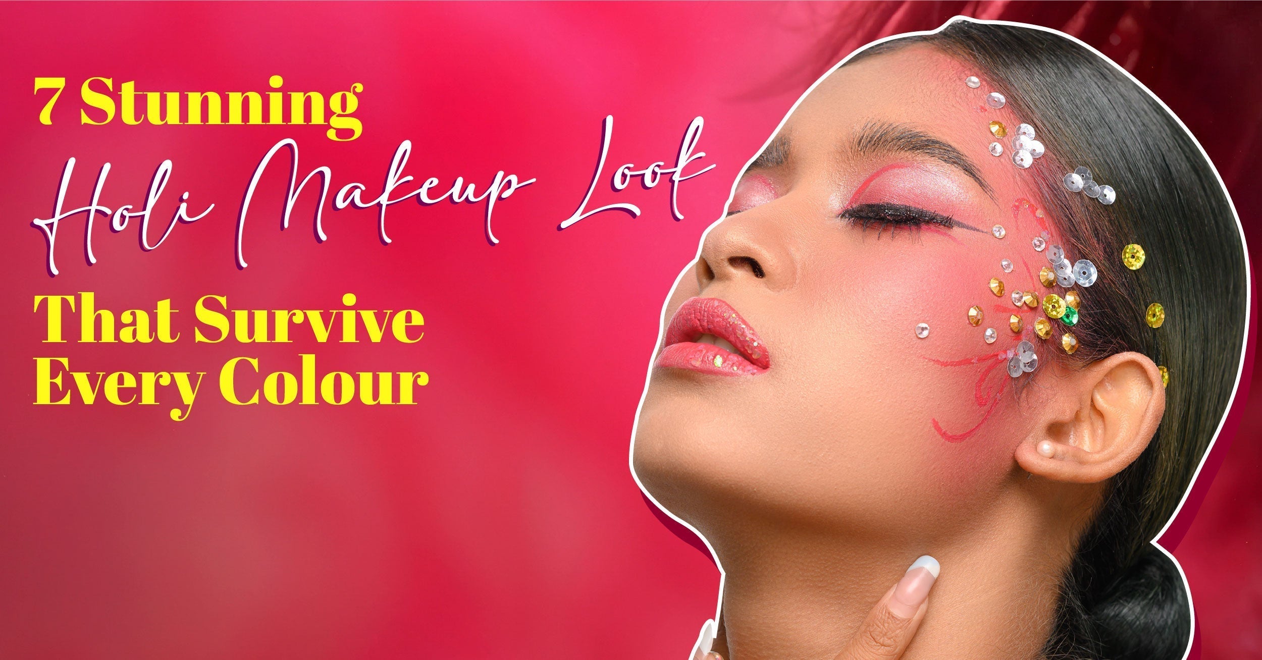 Holi Makeup Look