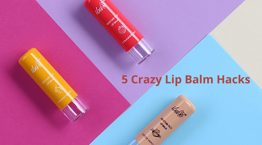 5 crazy lip balm hacks
