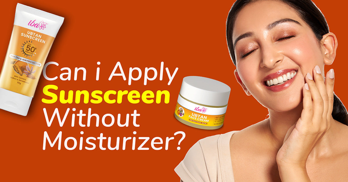 Can You Apply Sunscreen Without Moisturizer