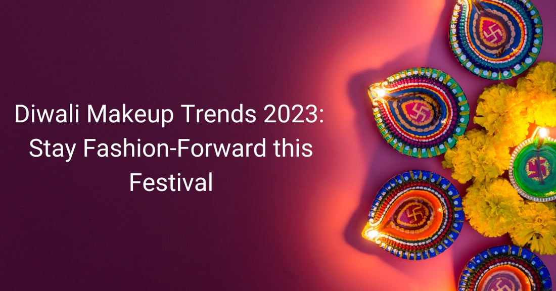 Diwali Makeup Trends 2023: Stay Fashion-Forward this Festival