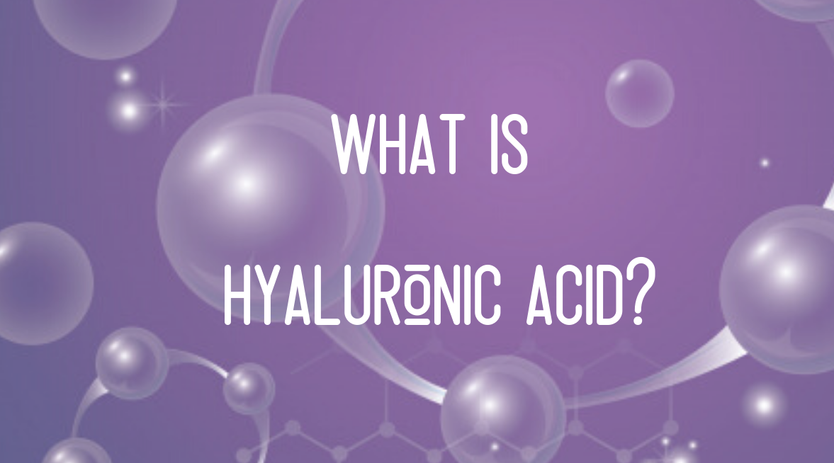 What is hyaluronic acid?