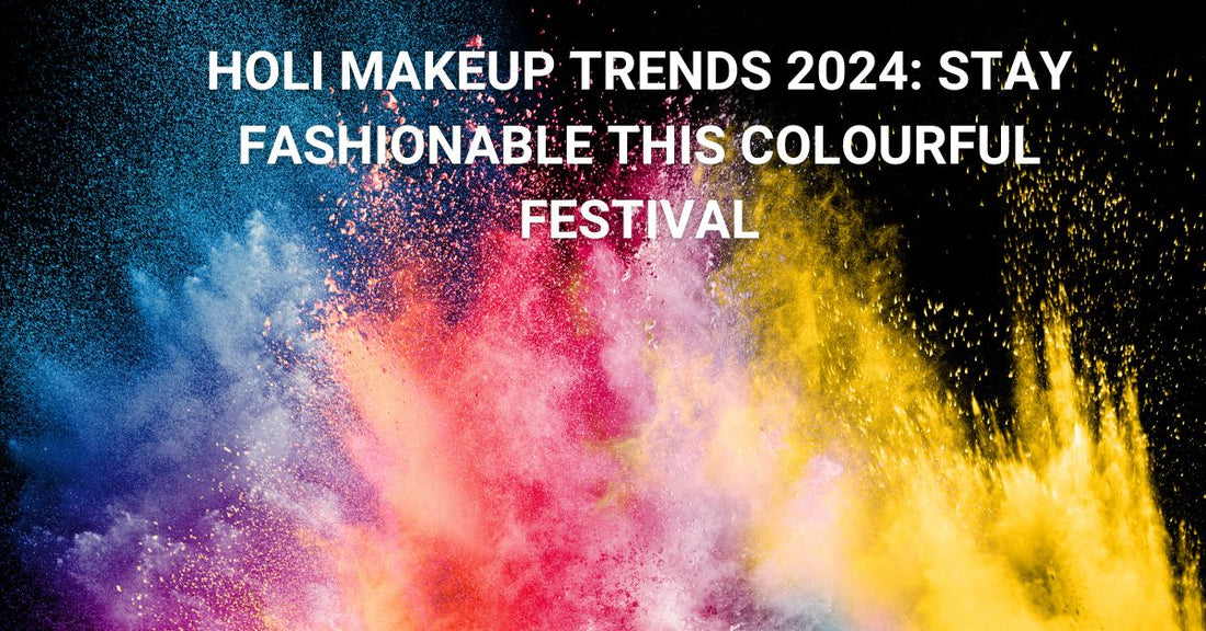 Holi Makeup Trends 2024: Stay Fashionable this Colourful Festival