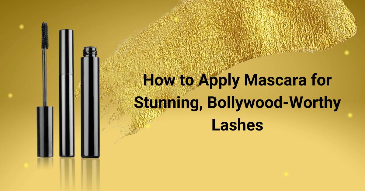 How to Apply Mascara Like a Pro?