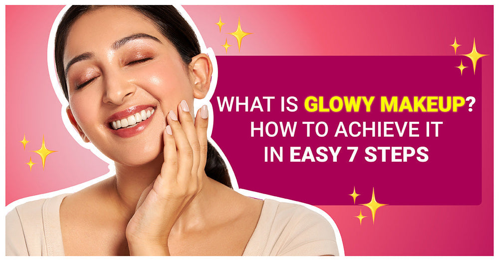 How to Get a Glowy Makeup Look in Seven Steps | Iba Cosmetics