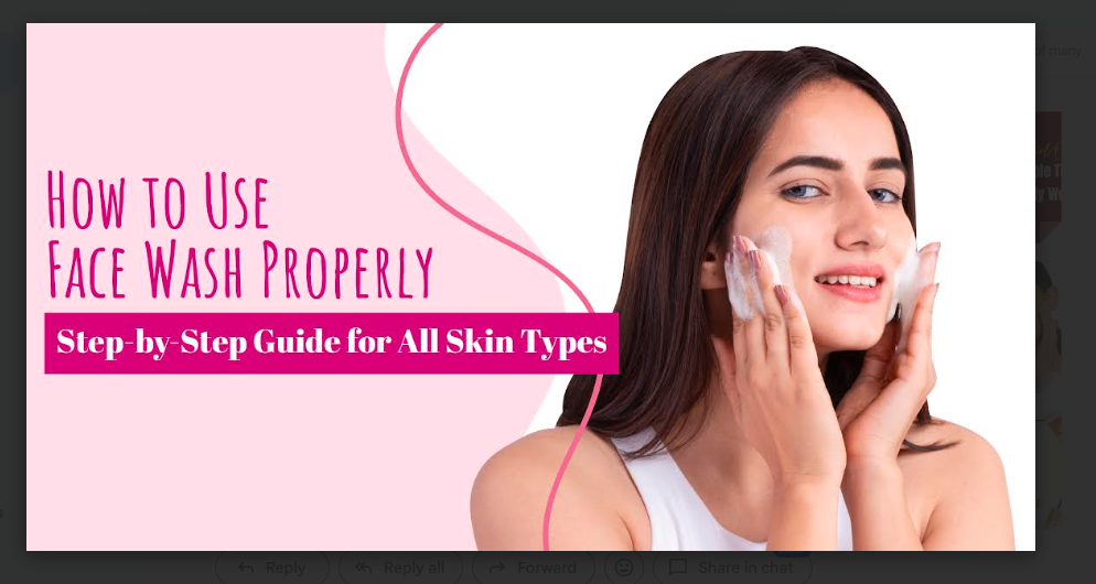 How to Use Face Wash Properly