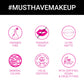 Must Have Make Up